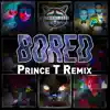 Midnight Cats - Bored (Prince T Remix) - Single